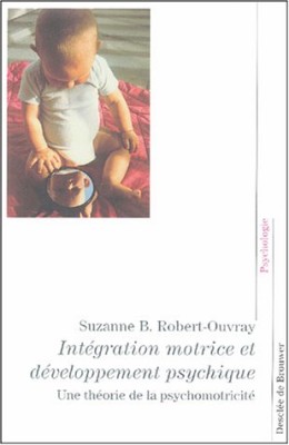 Intégration motrice et développement psychique