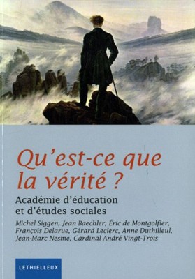 Qu'est-ce que la vérité ?
