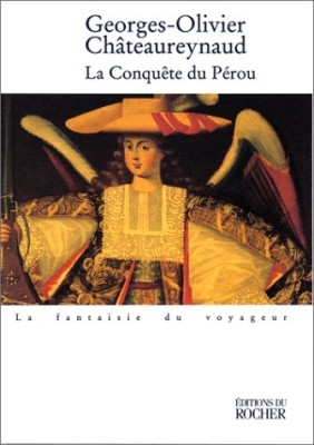 La conquête du Pérou