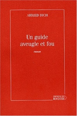 Un guide aveugle et fou