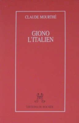 Giono, l'Italien