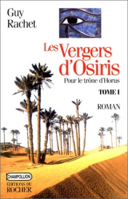 Les Vergers d'Osiris, tome 1
