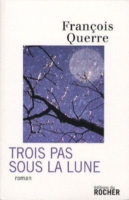 Trois Pas sous la lune
