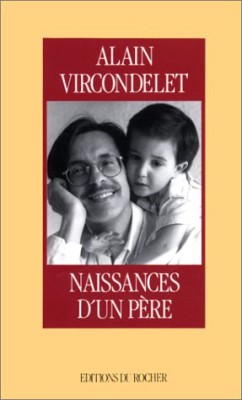 Naissances d'un père