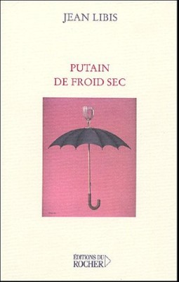 Putain de froid sec