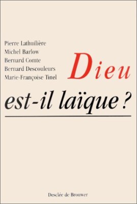Dieu est-il laïque ?