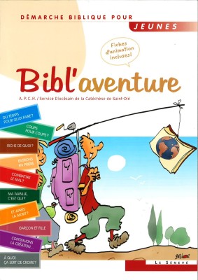 Bibl'aventure 1 : Démarche biblique pour jeunes
