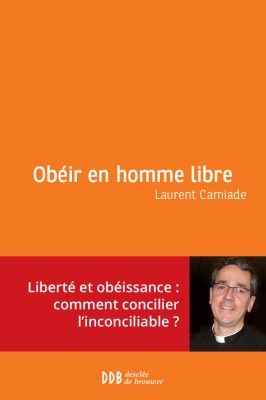 Obéir en homme libre