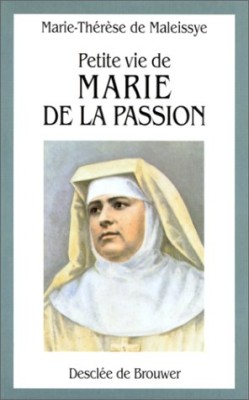 Petite Vie de Marie de la Passion