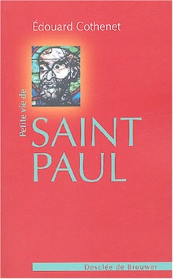 Petite Vie de saint Paul