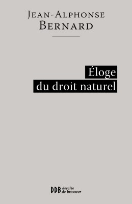 Éloge du droit naturel