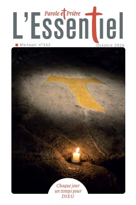 Parole et Prière L'Essentiel n°162 octobre 2026