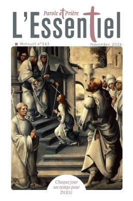 Parole et Prière L'Essentiel n°163 novembre 2026