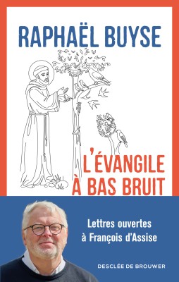 L'Évangile à bas bruit