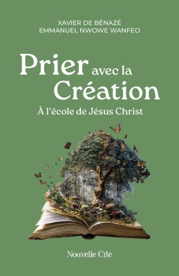Prier avec la Création