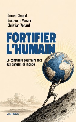 Fortifier l'humain