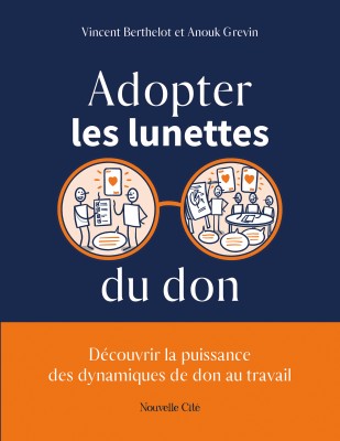 Adopter les lunettes du don